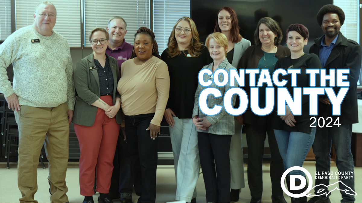 A group of diverse Democratic candidates from El Paso County, Colorado, standing together and smiling in a room with large windows. The image includes the text "Contact the County 2024" and the El Paso County Democratic Party logo.